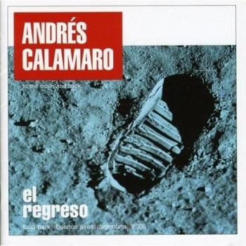 El Regreso - Andres Calamaro