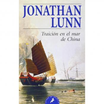 Traición en el mar de China: 22 - Lunn Jonathan