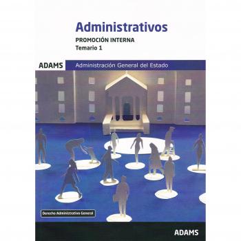 Temario 1 Administrativos Administración del Estado. Promoción interna