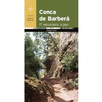 Conca de Barberà: 17 excursions a peu