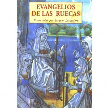 Evangelios de las ruecas