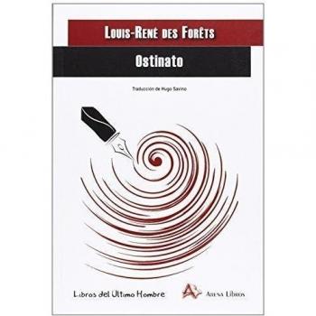 Ostinato - DES FORETS, LOUIS-RENE