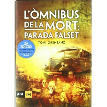 L'Òmnibus De La Mort Parada Falset - 2ª Edición - Orensanz Toni
