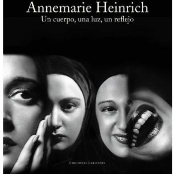 Annemarie Heinrich: Un Cuerpo, Una Luz, Un Reflejo