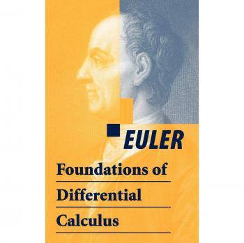 Foundations of Differential Calculus: An Introduction to Eulerian Concepts