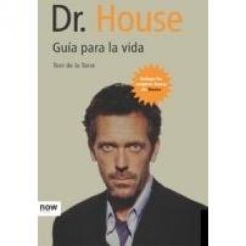 DR.HOUSE.GUIA PARA LA VIDA