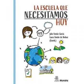 La escuela que necesitamos hoy