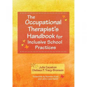 The Occupational Therapist's Handbook for Inclusive School Practices