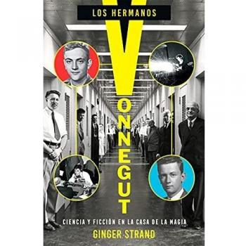 Los hermanos Vonnegut: Ciencia y ficción en la Casa de la Magia: 26