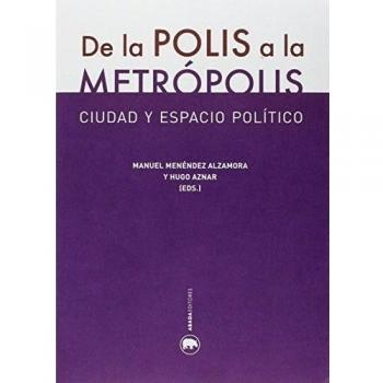 De La Polis A La Metrópolis