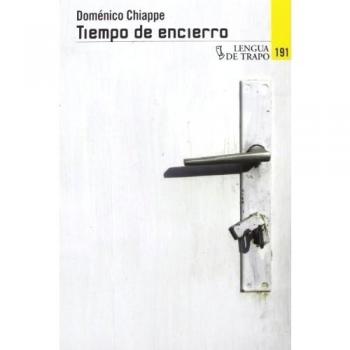 Tiempo De Encierro - Doménico Chiappe