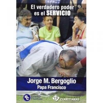 Verdadero poder es El Servicio, El