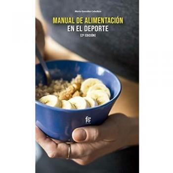 MANUAL DE ALIMENTACIÓN EN EL DEPORTE-2 EDICIÓN