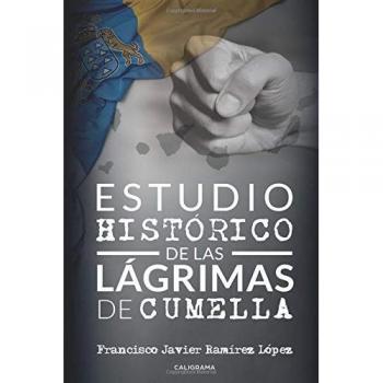 Estudio histórico de las lágrimas de Cumella