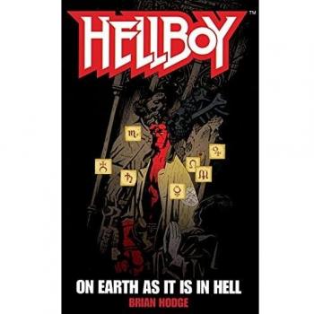 En la Tierra como en el Infierno (Hellboy, Tomo 1) - Edición Tapa Blanda