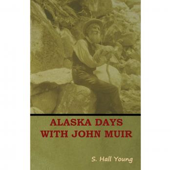 Días en Alaska con John Muir - Edición de Bolsillo