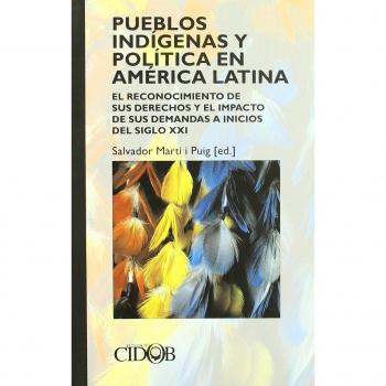 Pueblos indígenas y política en América