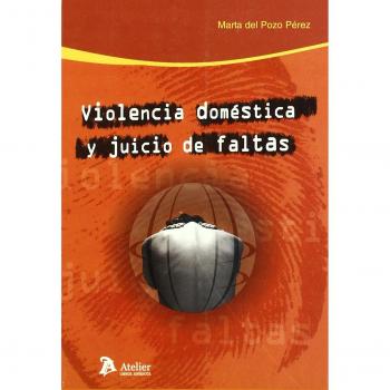 Violencia domestica y juicio de faltas