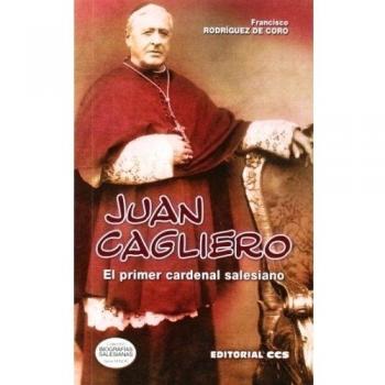 Juan Cagliero: El primer cardenal salesiano