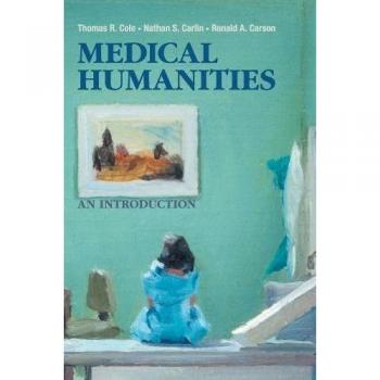 Medical Humanities: An Introduction