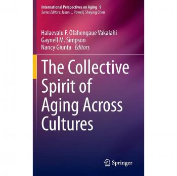 The Collective Spirit of Aging Across Cultures