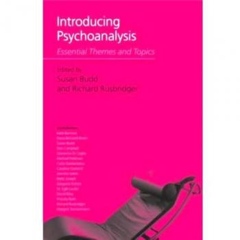 Introducing Psychoanalysis: Essential Themes and Topics