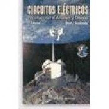Circuitos Eléctricos: Introducción al Análisis y Diseño