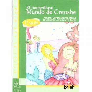 El Maravilloso Mundo De Creosbe