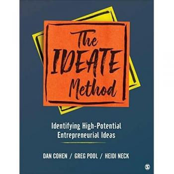 The IDEATE Method: Identifying High-Potential Entrepreneurial Ideas