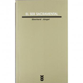 Ser sacramental, El: 21