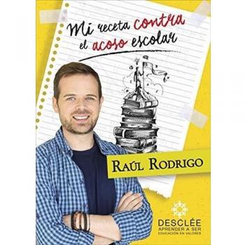 Mi Receta Contra El Acoso Escolar: 0