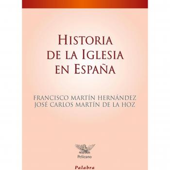 Historia De La Iglesia En Espaﾥa
