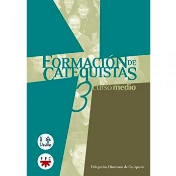 Formación De Catequistas. Curso Medio. 3