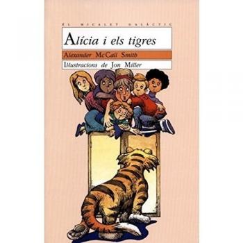 Alícia i els tigres: 1