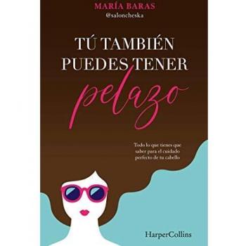 Tú También puedes tener Pelazo