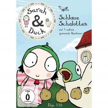 Sarah und Duck - Schlaue Schalotten