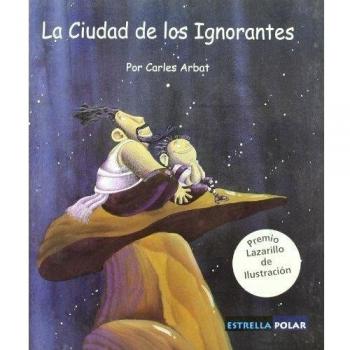 La Ciudad de los Ignorantes