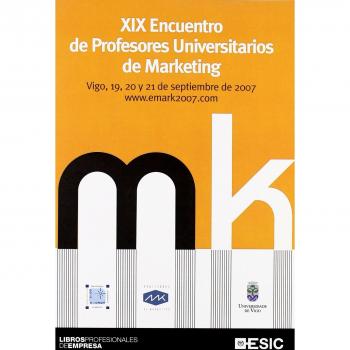 XIX Encuentro de Profesores Universitarios de Marketing AEMARK 2007 Vigo