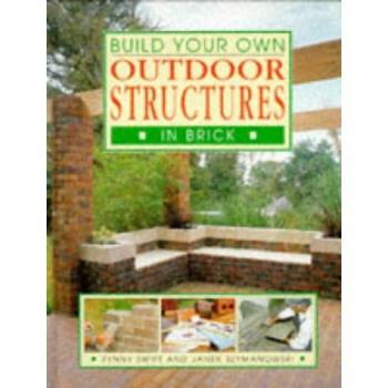 Build Your Own Outdoor Structures in Brick