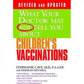 What Your Dr...Children's Vaccinations