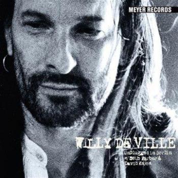 UNPLUGGED IN BERLIN - DEVILLE, WILLY