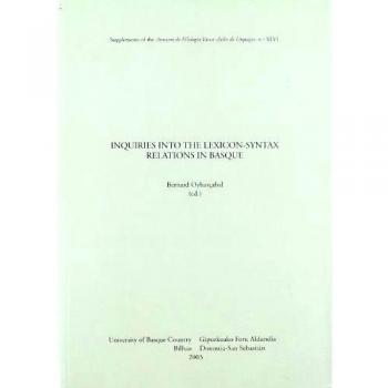 Inquiries into the lexicon-syntax relations in Basque: 46