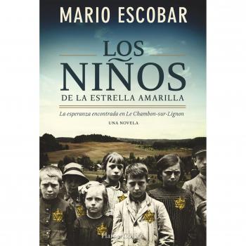 Los niños de la estrella amarilla - Mario Escobar