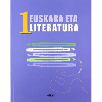 Batxilergoa 1 - Euskara eta Literatura 1