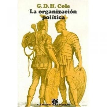 La organizacion politica/ The Political Organization: Doctrinas y formas