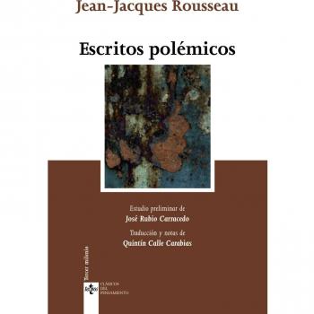 Escritos polémicos: Carta a Voltaire. Cartas a Malesherbes. Carta a Beaumont. Carta a Mirabeau