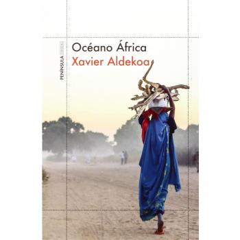 Océano África - Xavier Aldekoa