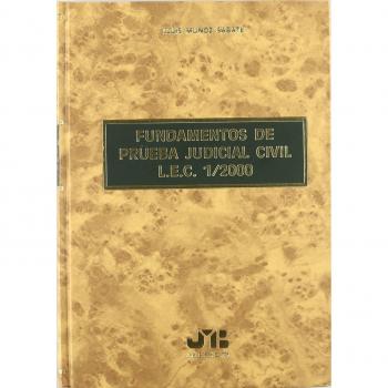 Fundamentos de Prueba Judicial Civil. L.E.C. 1/2000