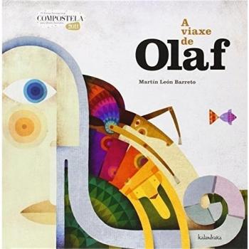 A viaxe de Olaf: IV PREMIO INTERNACIONAL COMPOSTELA