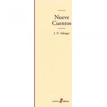 Nueve cuentos - Salinger